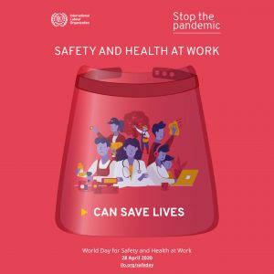 World Day for Safety and Health at Work and Workers’ Memorial Day