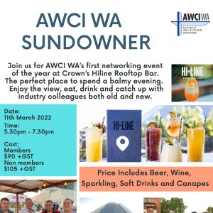 Join us for AWCI WA’s first networking event of the year at Crown’s Hiline Rooftop Bar. The perfect place to spend a balmy evening. Enjoy the view, eat, drink and catch up with industry colleagues both old and new.